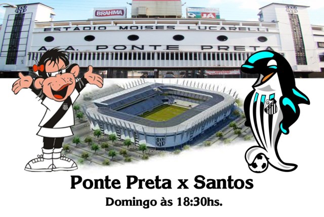 Ponte Preta recebe o Santos no Estádio Moises Lucarelli !