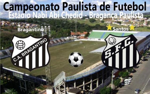 Bragantino e Santos pelo Paulistão 2013 !