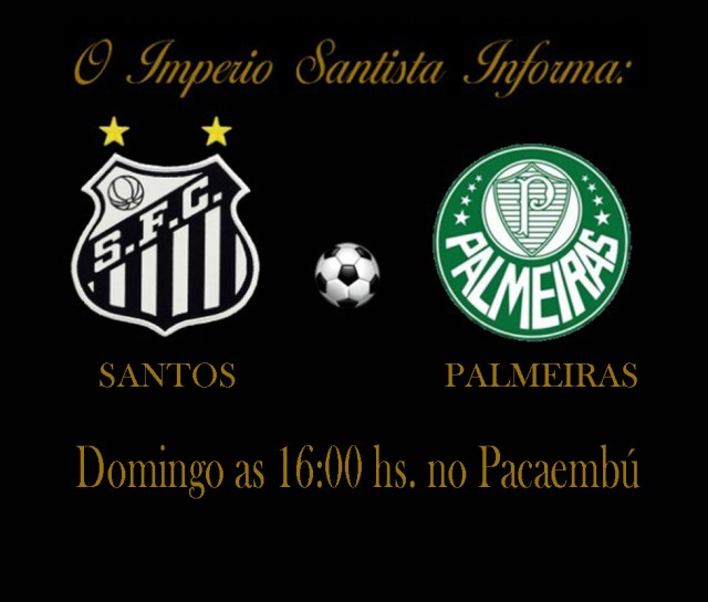 Santos e Palmeiras se encontram no Pacaembú !