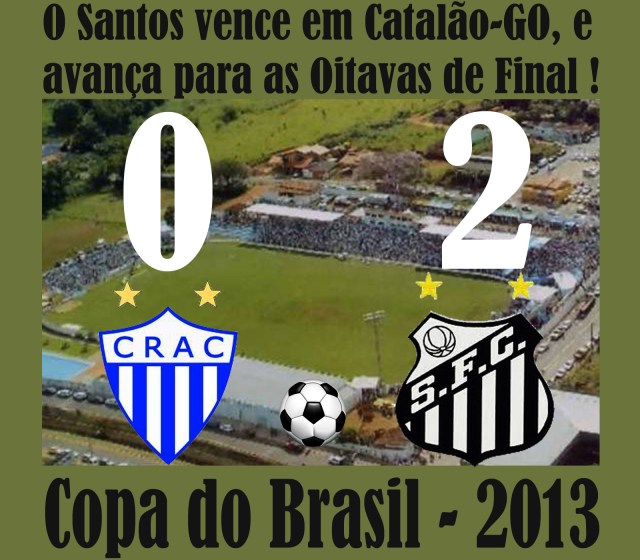 Santos vence, e avança na CB 2013 !