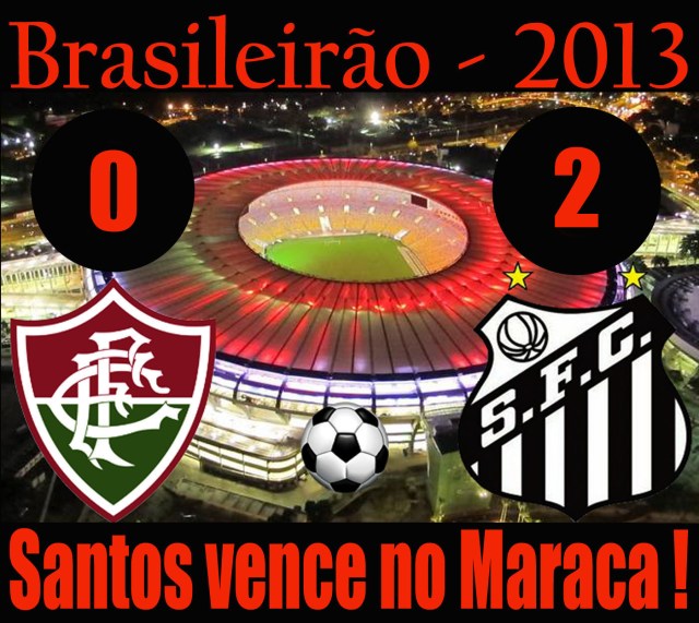 O Santos bate o Fluminense no Rio !