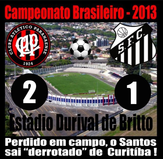 Santos sai derrotado de Curitiba !