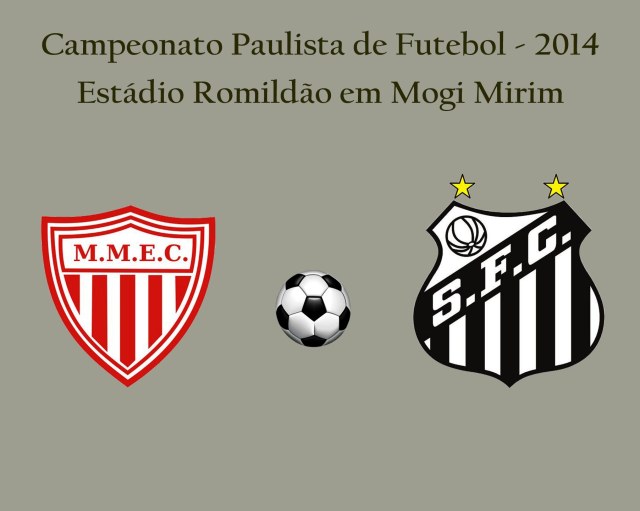 Santos e Mogi Mirim se enfrentam no Romildão pelo Paulista 2014 !
